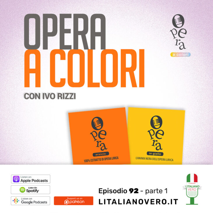 92 – Opera a colori con Ivo Rizzi parte 1