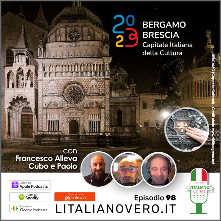 98 – Bergamo Brescia 2023 – Capitale Italiana della Cultura con Francesco Alleva parte 1