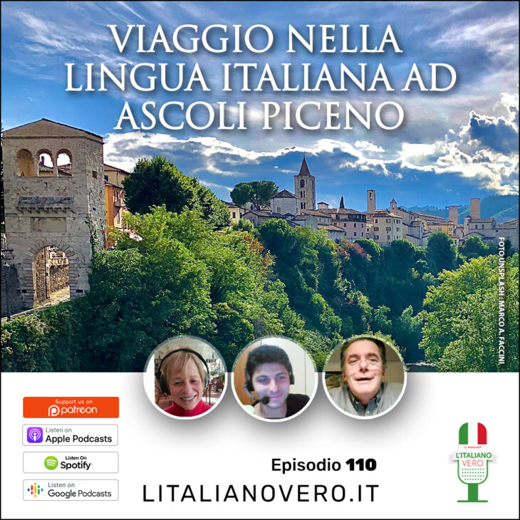 110 – Viaggio nella lingua italiana ad Ascoli Piceno