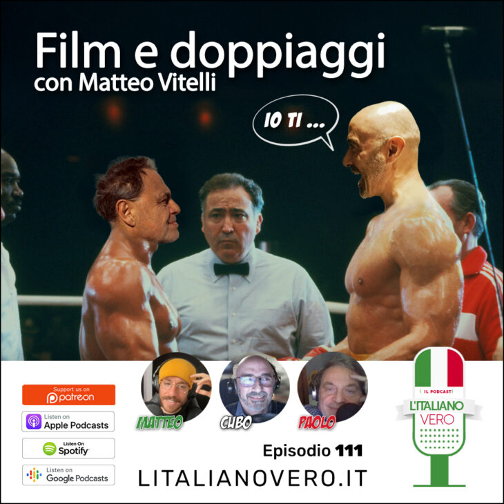 111 – Film e doppiaggi con Matteo Vitelli
